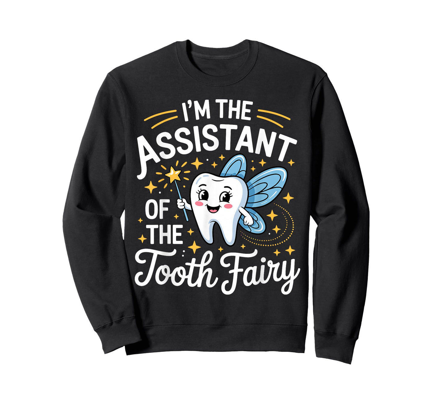 Funny Dental Assistant Art for Men Women Tooth Dental Care T-Shirt