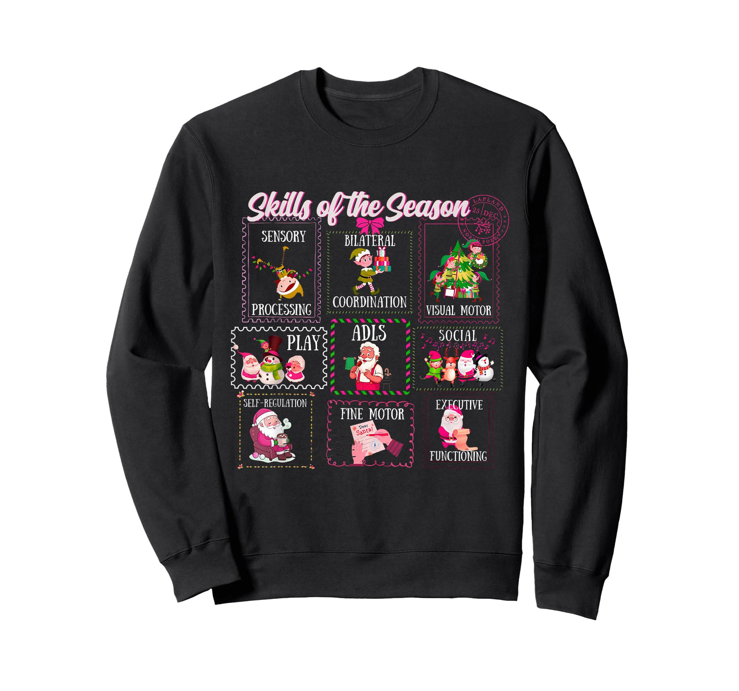 Skills of The Season, OT Occupational Therapy Christmas Tees T-Shirt