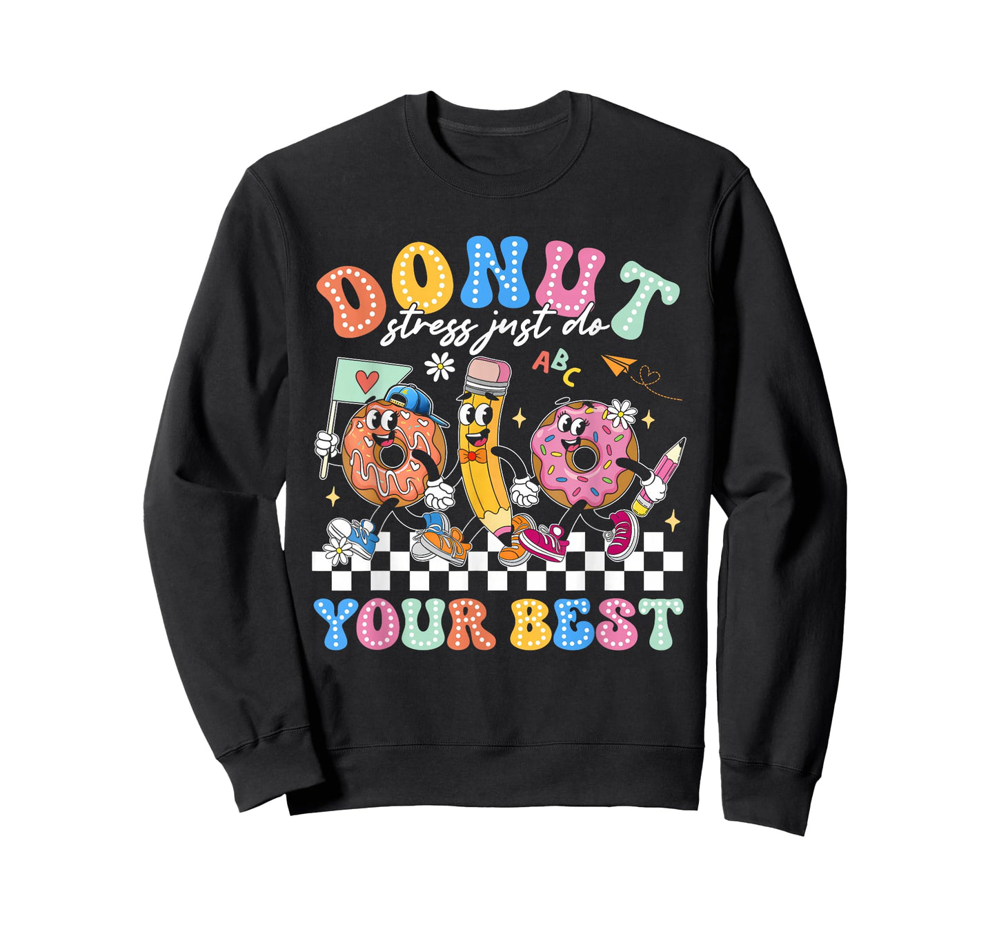 Groovy Donut Stress Just Do Your Best Testing Day Teachers T-Shirt