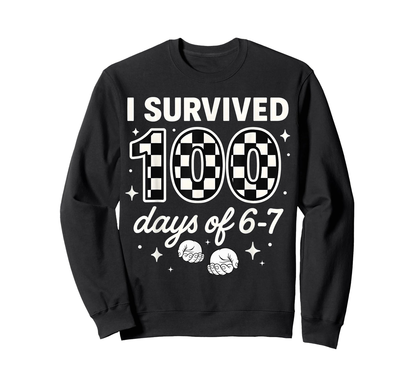Funny 67 100th Day of School Teacher 100 Days 6 7 Meme 6-7 T-Shirt