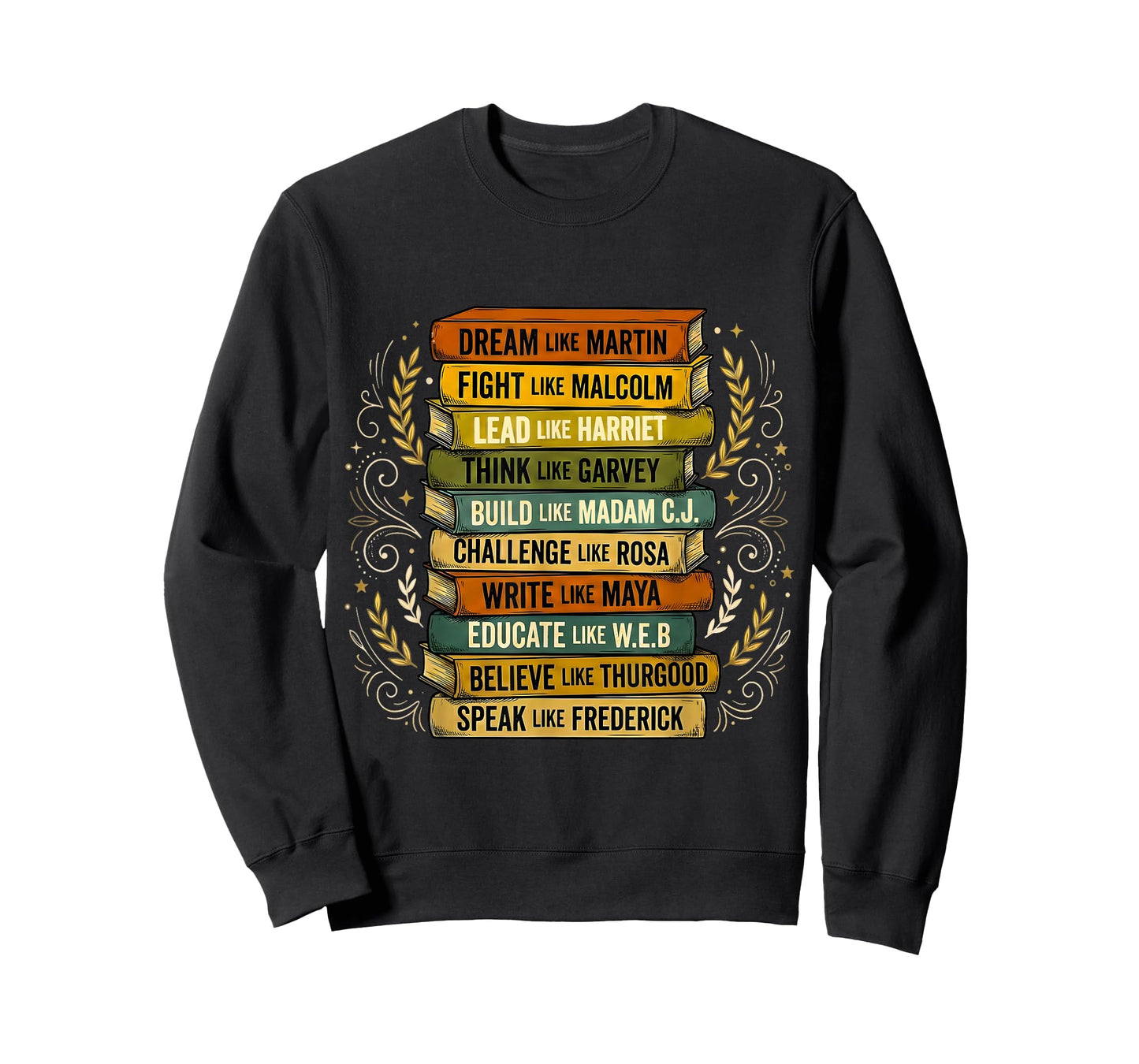 Black History Month Black Leaders African American Teachers T-Shirt