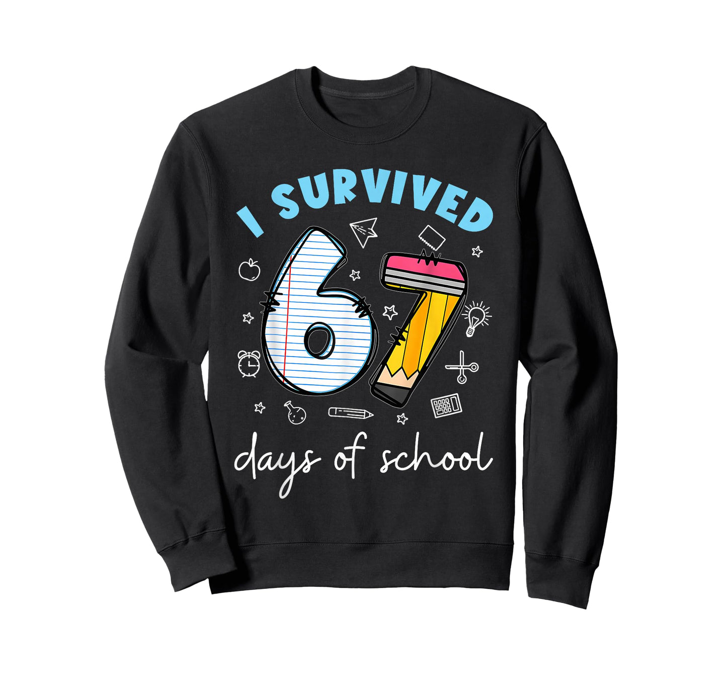 I Survived 67 Days of School Funny Meme Teacher Student T-Shirt