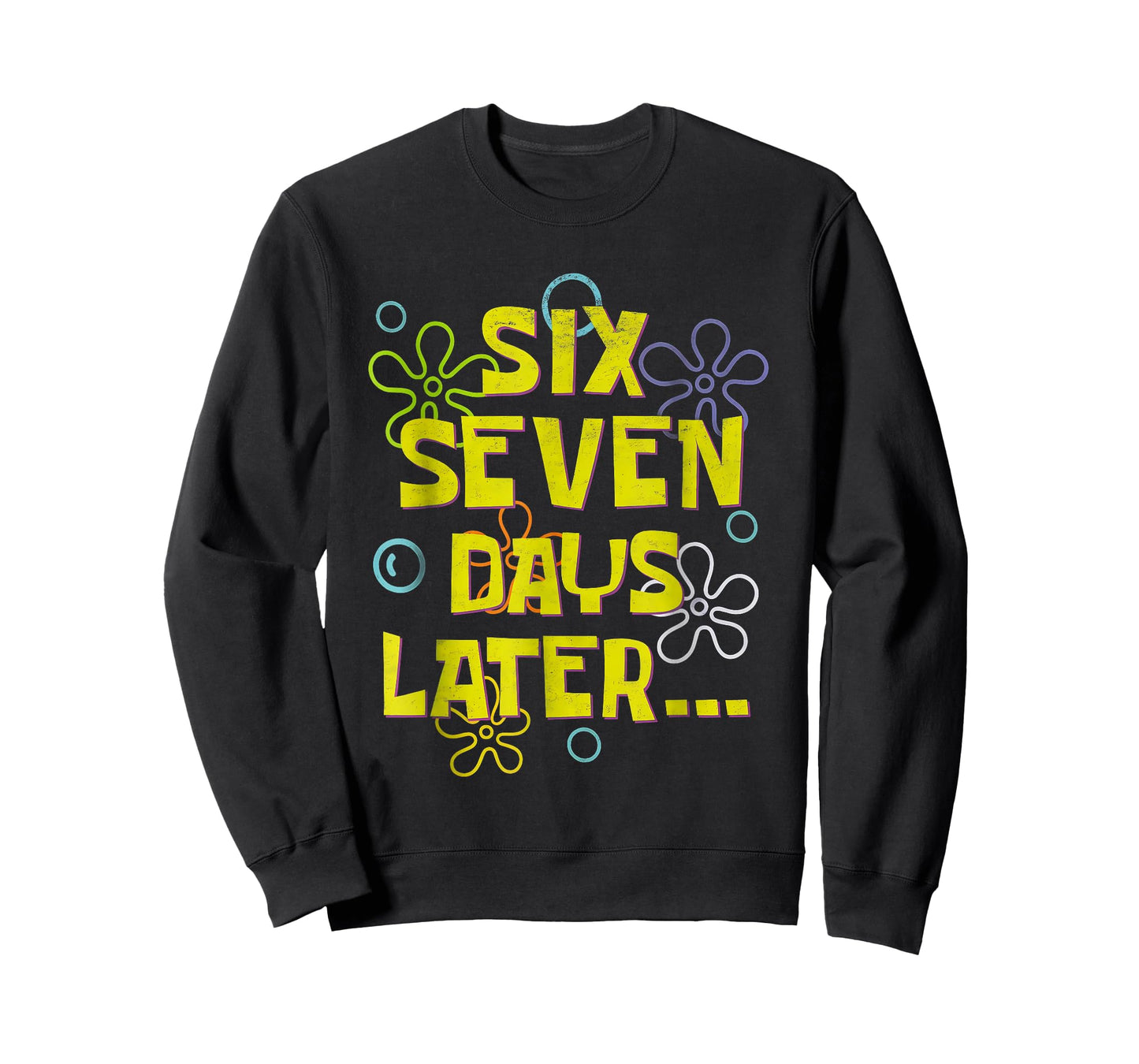 Six Seven Days Later Funny 67th Day of School 6 7 Meme Cool T-Shirt