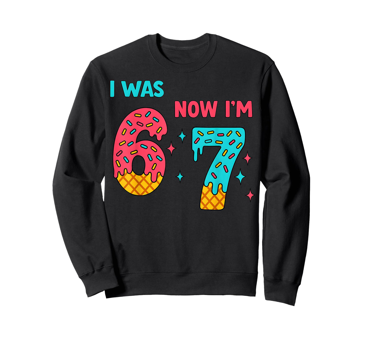 7 Year Old Birthday Shirt was 6 Now I'm 7 67 Funny for Kids T-Shirt
