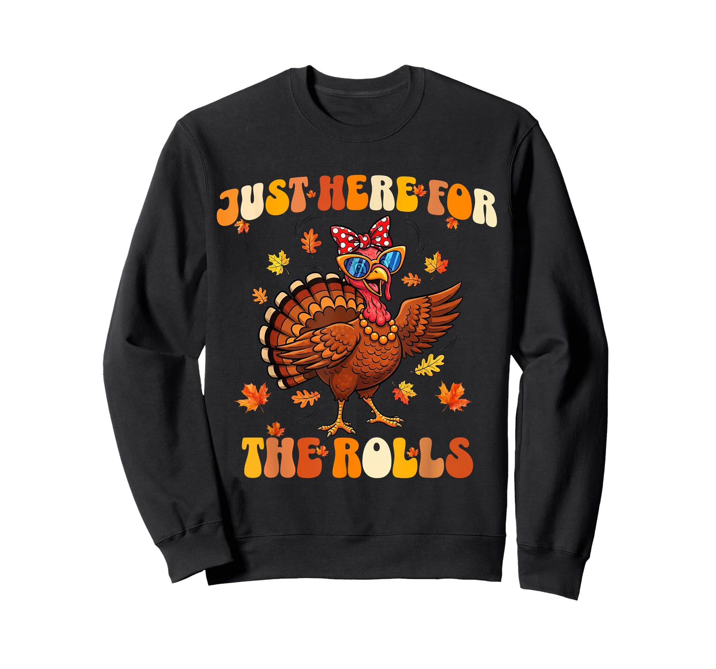 Just Here for The Rolls Thanksgiving Dinner Kids Picky Eater T-Shirt