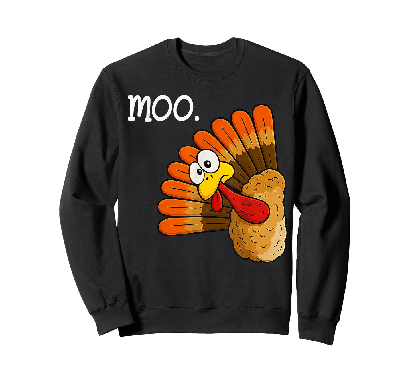 Funny Turkey Saying Moo Thanksgiving Joke for Men Women Kids T-Shirt