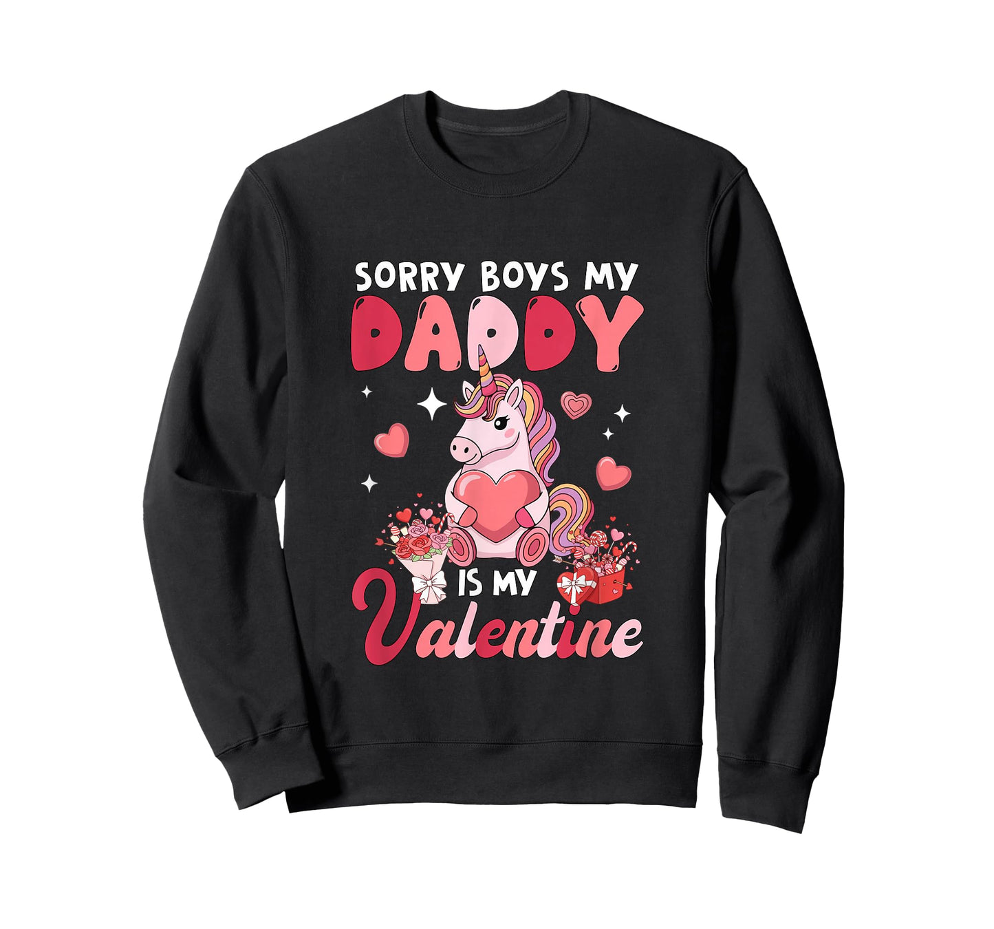 Sorry Daddy is My Valentine Funny Joke Boys Floral Unicorn T-Shirt