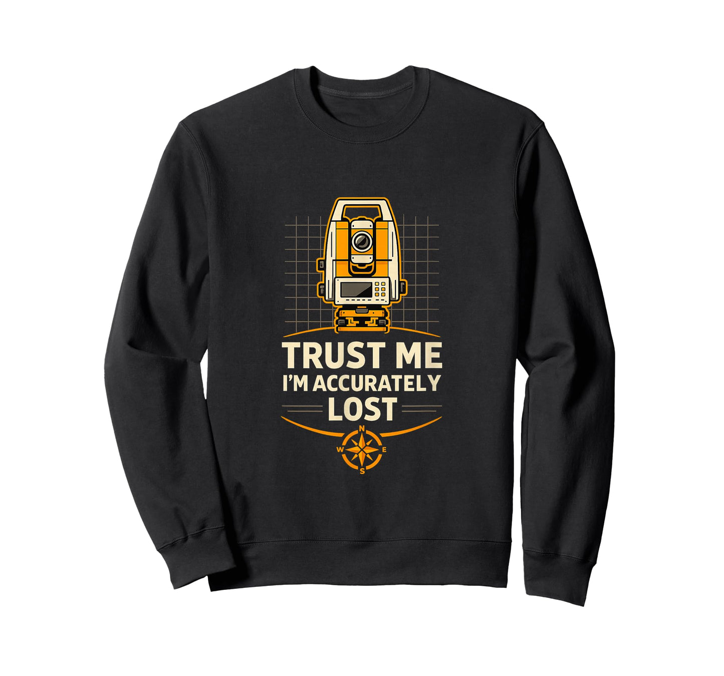 Accurately Lost Land Surveyor Humor T-Shirt