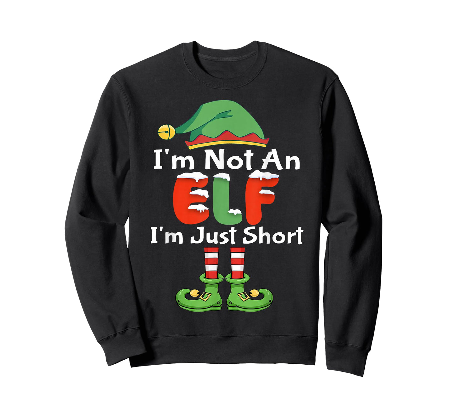Im Not an Elf Just Short Funny Christmas Xmas Men Women Kids T-Shirt