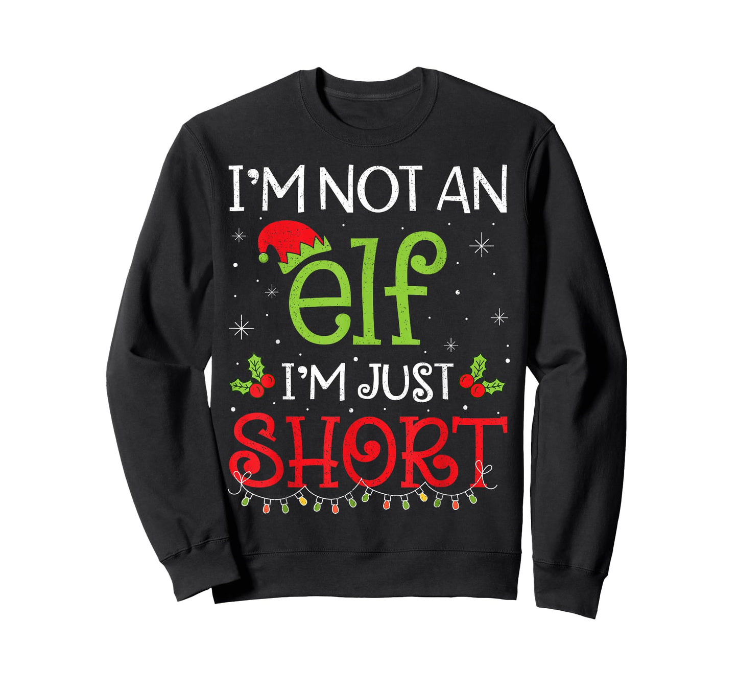 I'm Not an Elf I'm Just Short Funny Christmas Boys Girls Kid T-Shirt