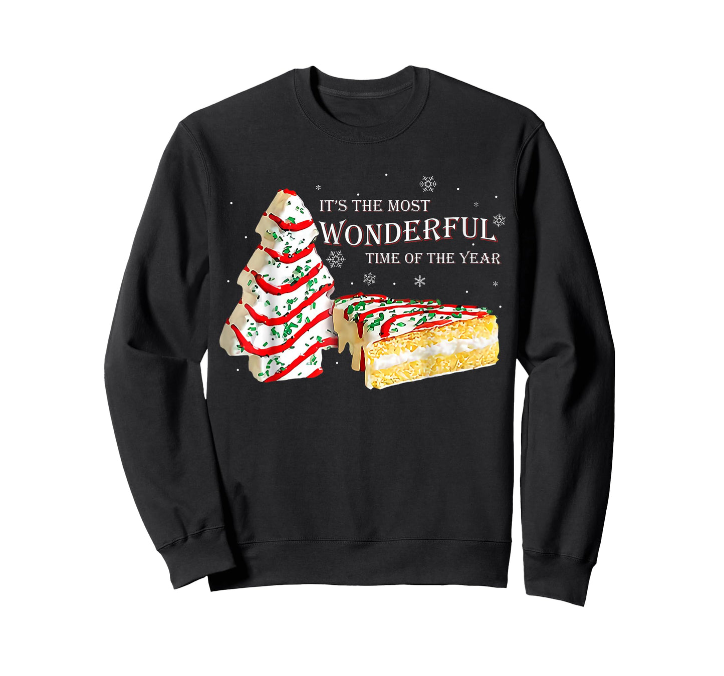 Its The Most Wonderful Time of The Year Snack Cake Christmas T-Shirt