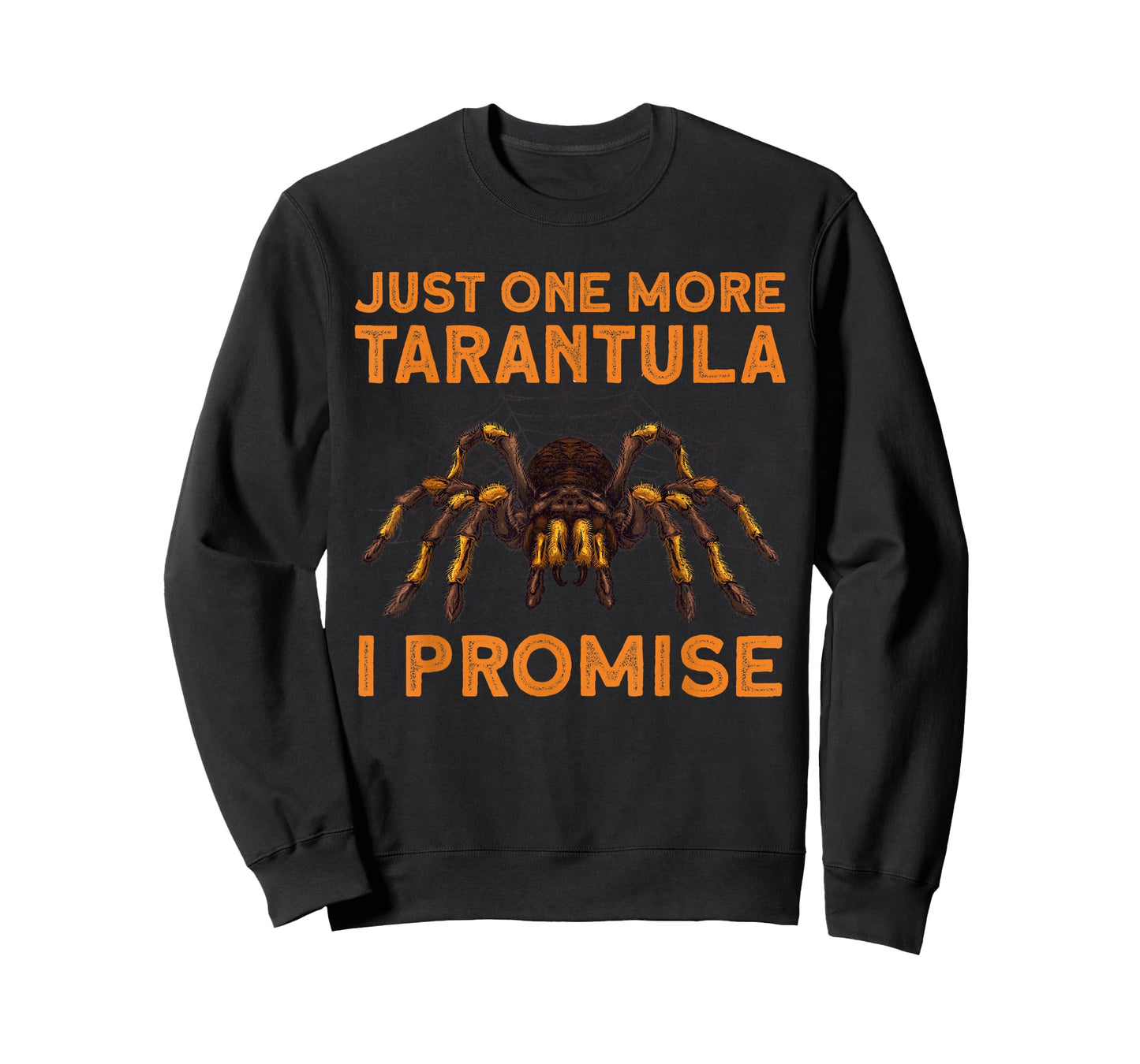 Funny Tarantula Design for Men Women Kids Tarantula Lover T-Shirt