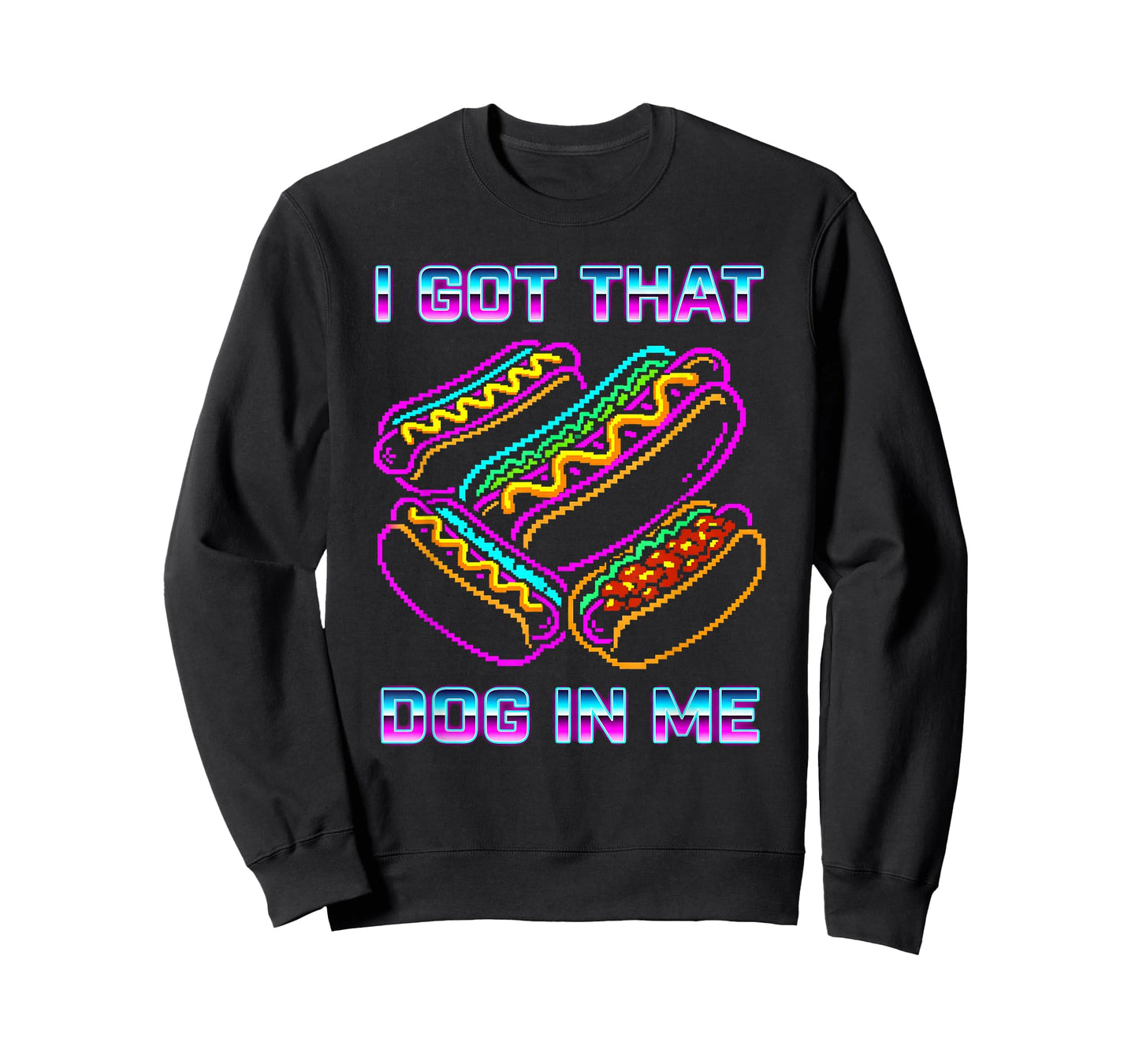 I Got That Dog in Me Tee Joke Saying Design Funny Hot Dogs T-Shirt