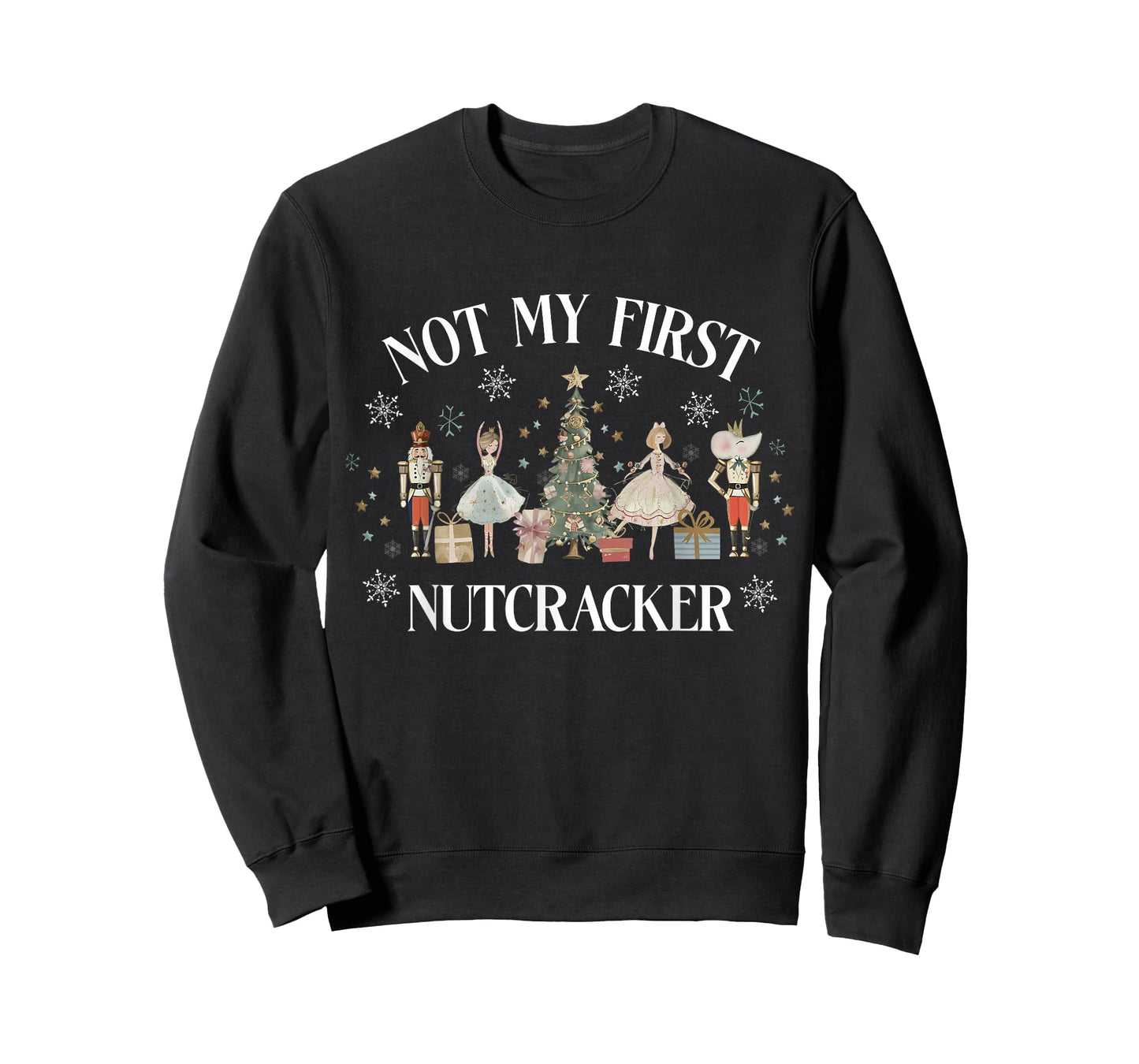 Funny Vintage Not My First Nutcracker Sugar Fairy Plum Xmas T-Shirt