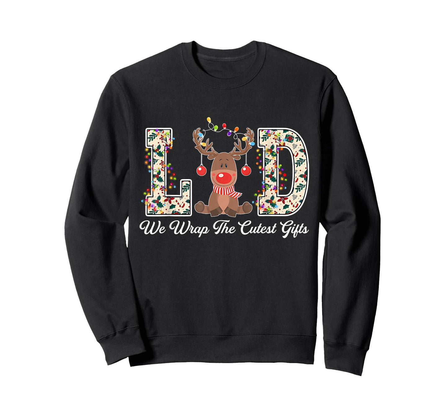 L&D Delivering We Wrap The Cutest Reindeer Christmas Light T-Shirt