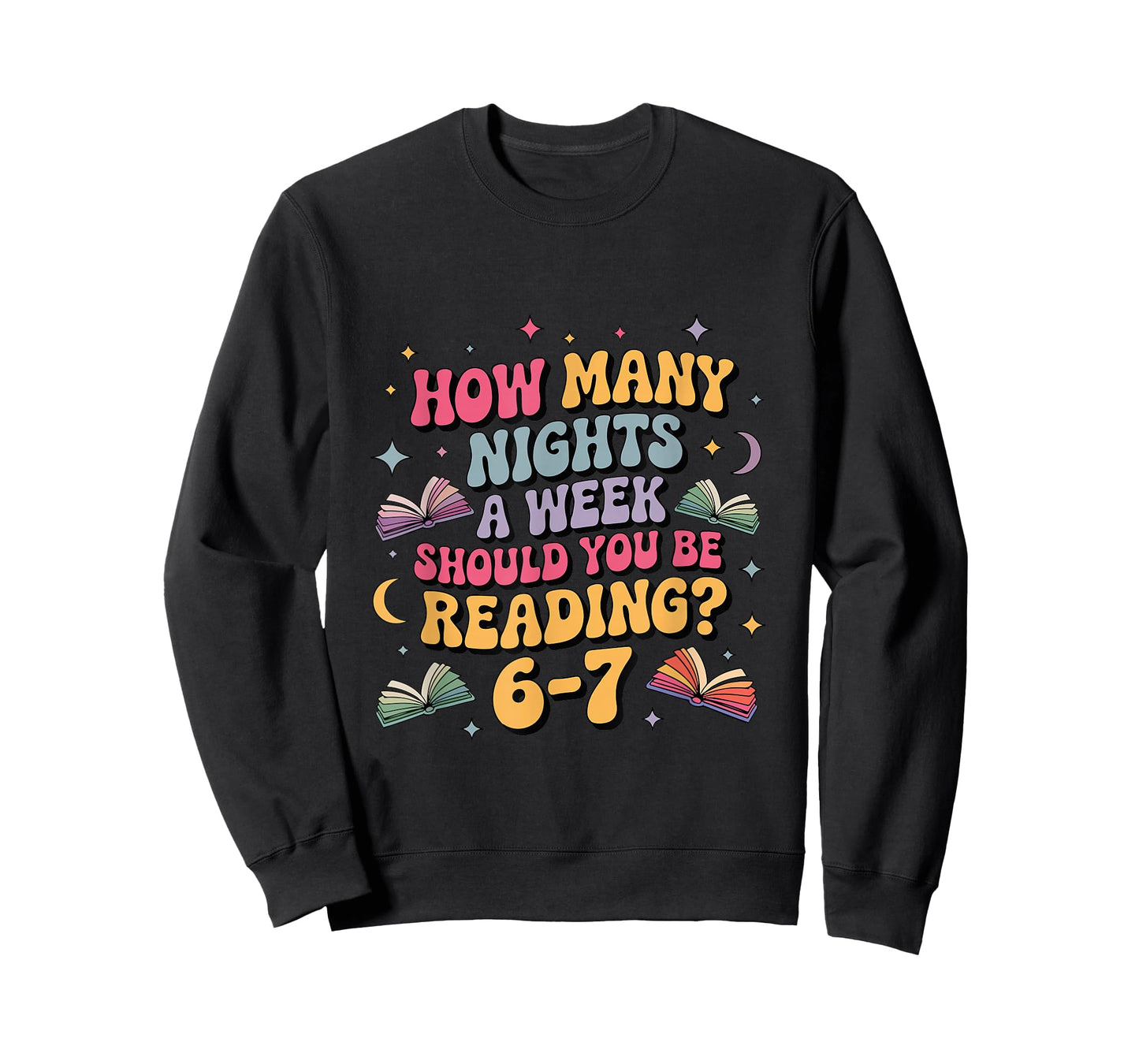 How Many Nights Reading 67 Meme Six Seven Teacher Funny T-Shirt