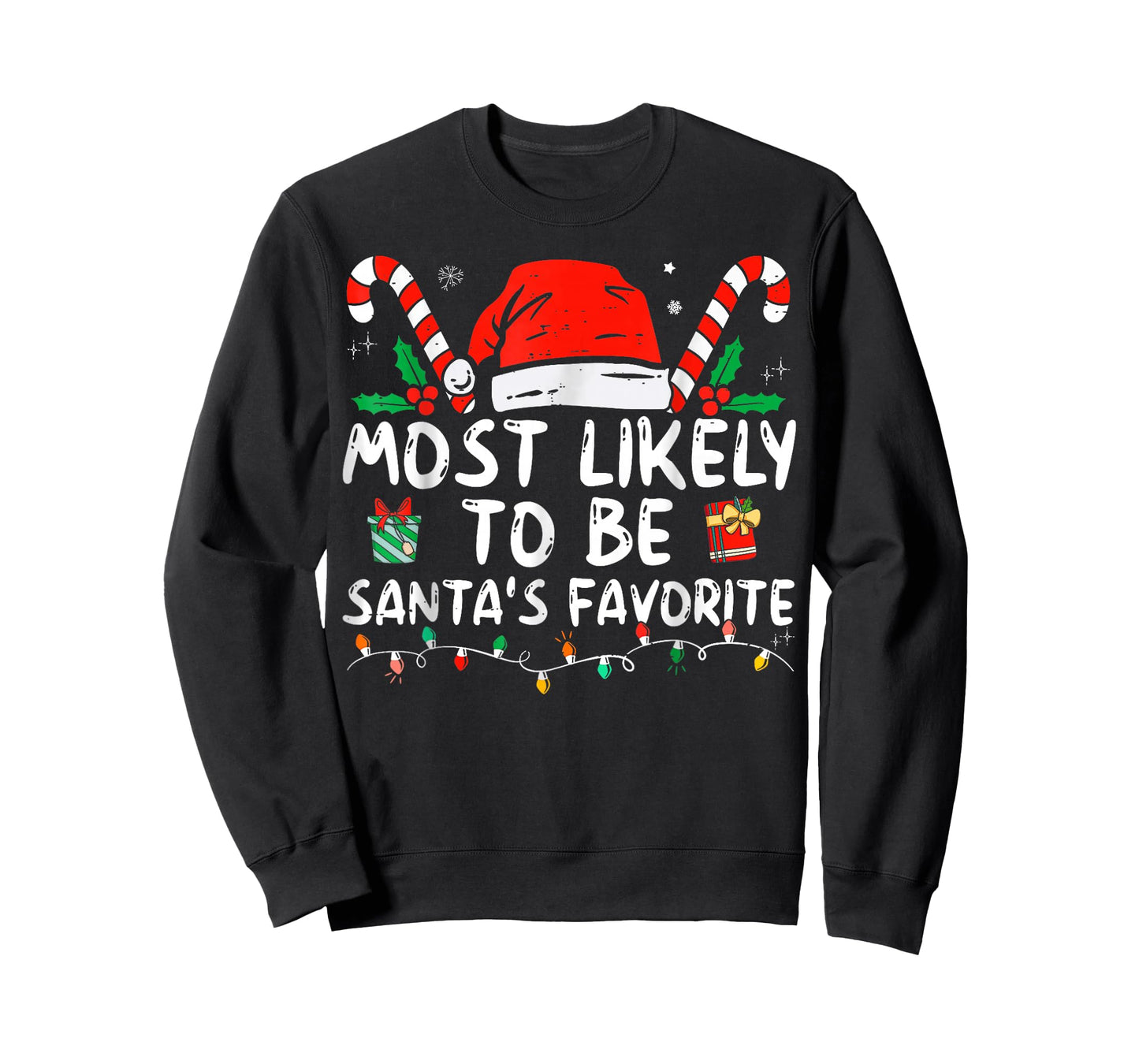 Most Likely to Christmas Be Santa's Favorite T-Shirt