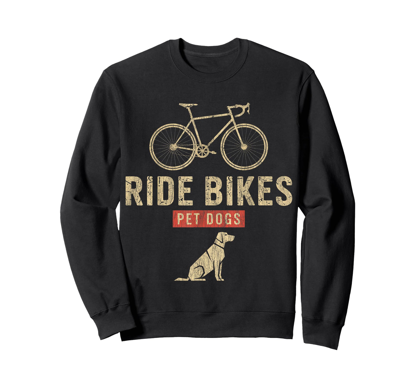 Ride Bikes Pet Dogs – Funny Cycling Dog Lover T-Shirt