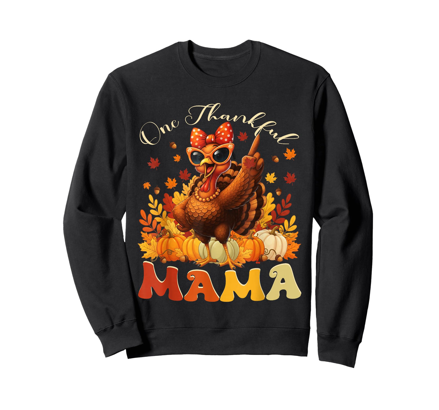 One Thankful Mama Thanksgiving Family Funny Turkey Women T-Shirt