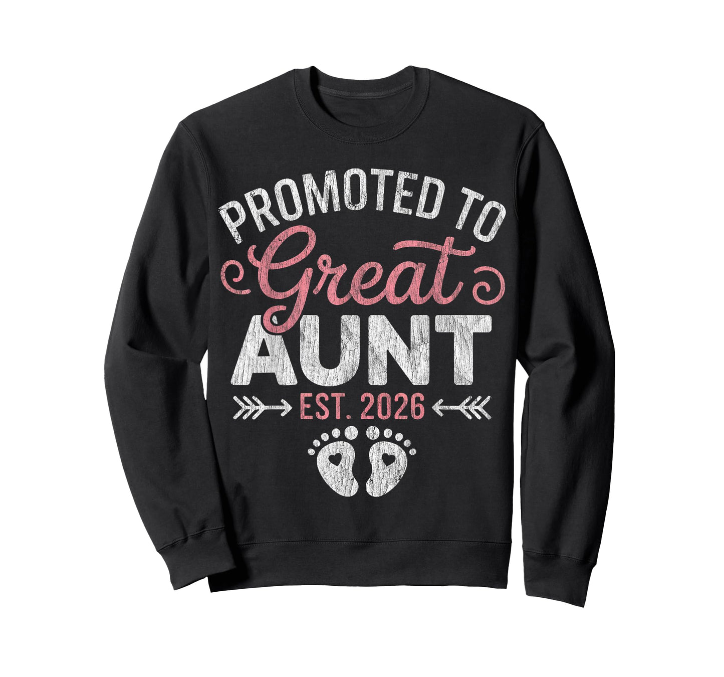 Promoted to Great Aunt Est 2026 Soon to Be Great Aunt T-Shirt