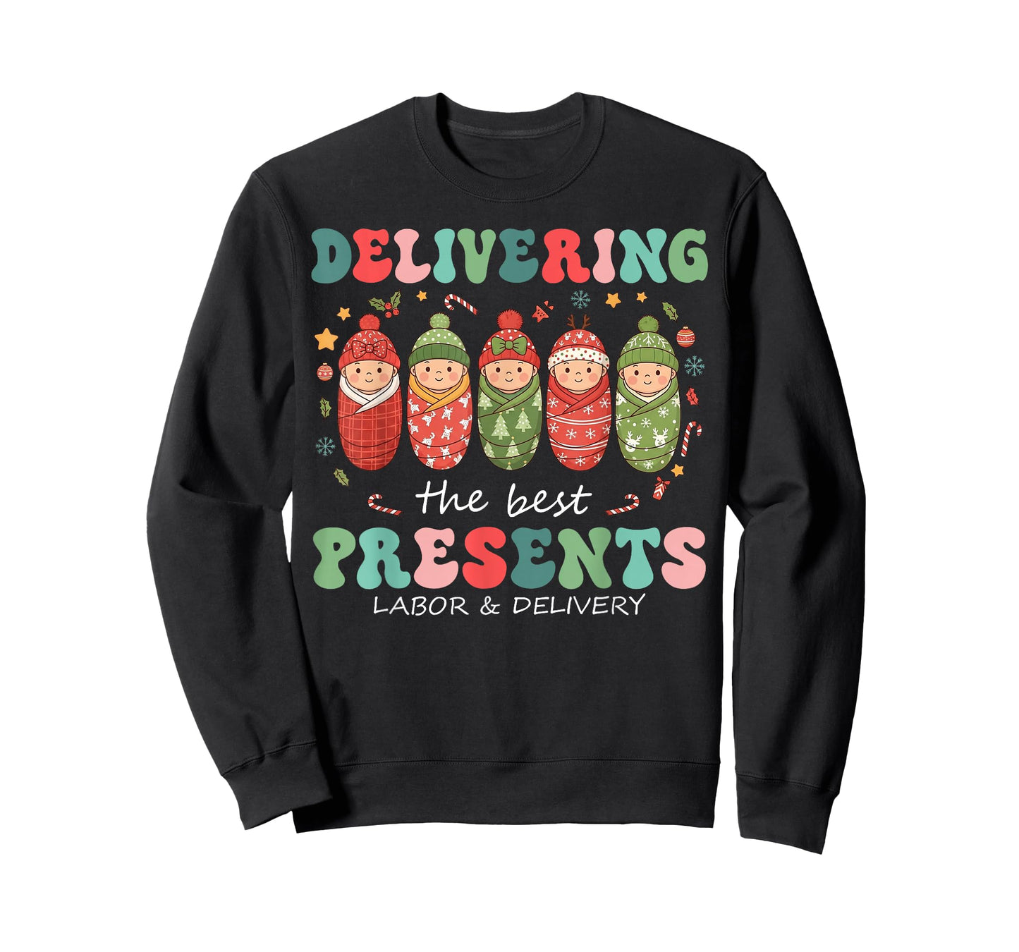 Delivering The Best Presents Labor Delivery Nurse Christmas T-Shirt