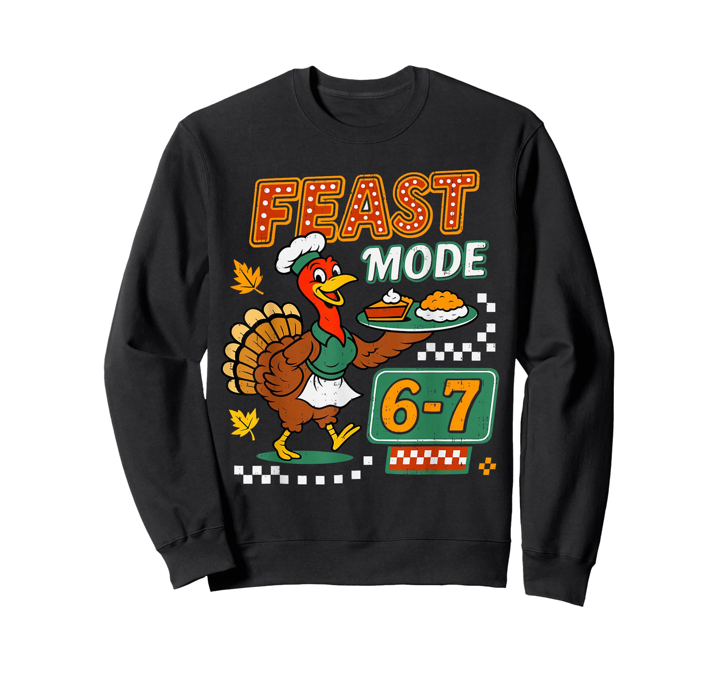 Feast 6 7 Six Seven Turkey Pumpkin Gen Z Alpha Meme Slang T-Shirt