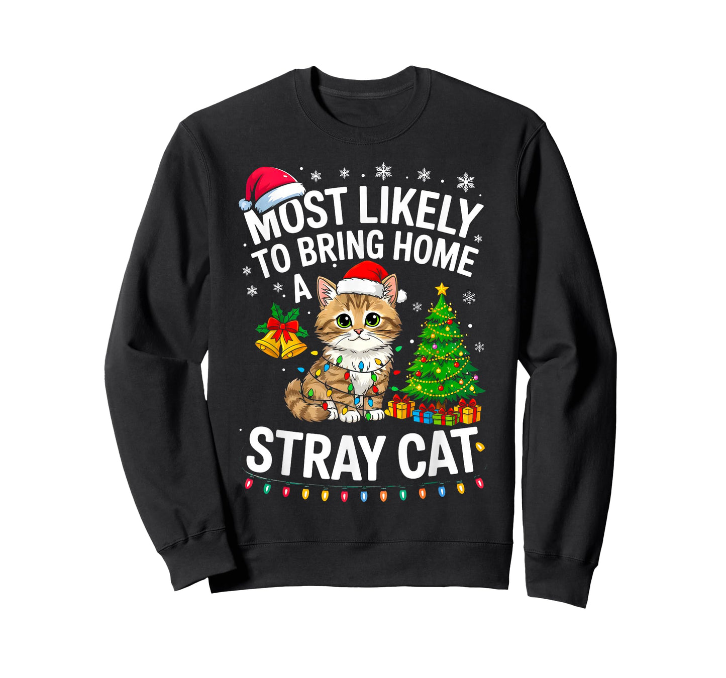 Most Likely to Bring Home A Stray Cat Matching Christmas T-Shirt