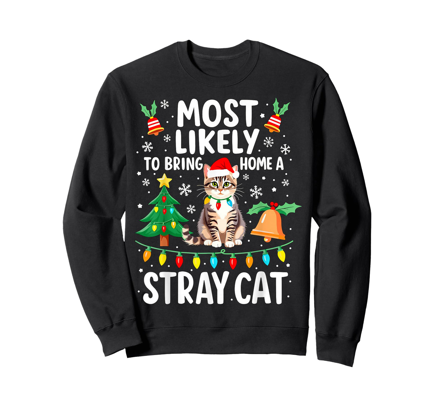 Most Likely to Bring Home a Stray Cat Christmas Costume Xmas T-Shirt