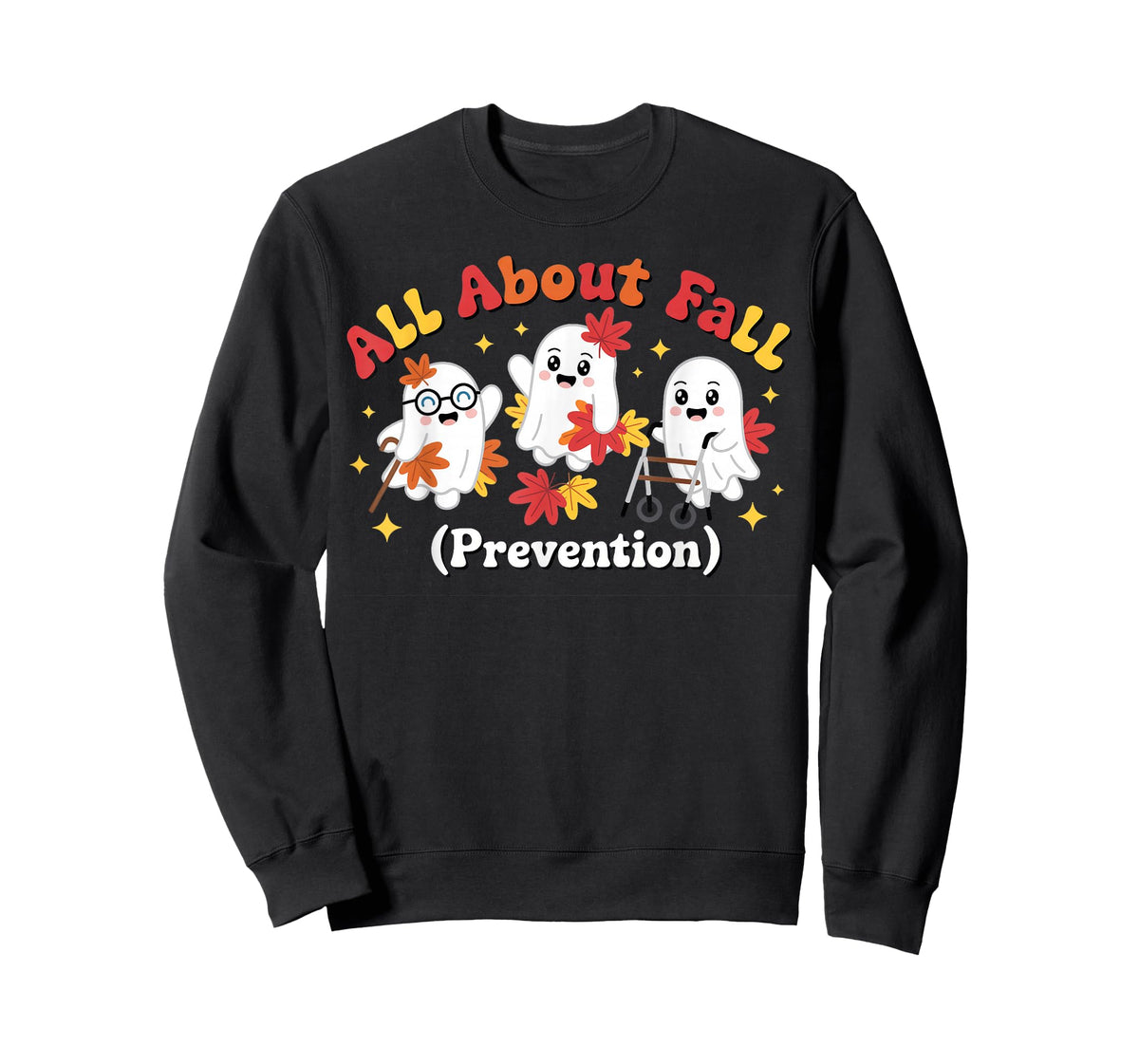 Nurse All About Fall Prevention Fall T-Shirt