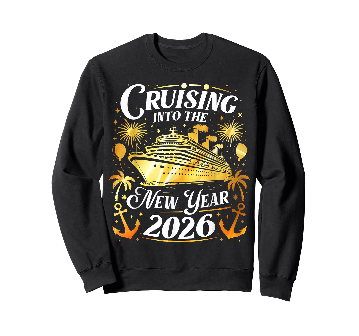 Cruising Into The New Year 2026 Happy New Year Family Cruise T-Shirt