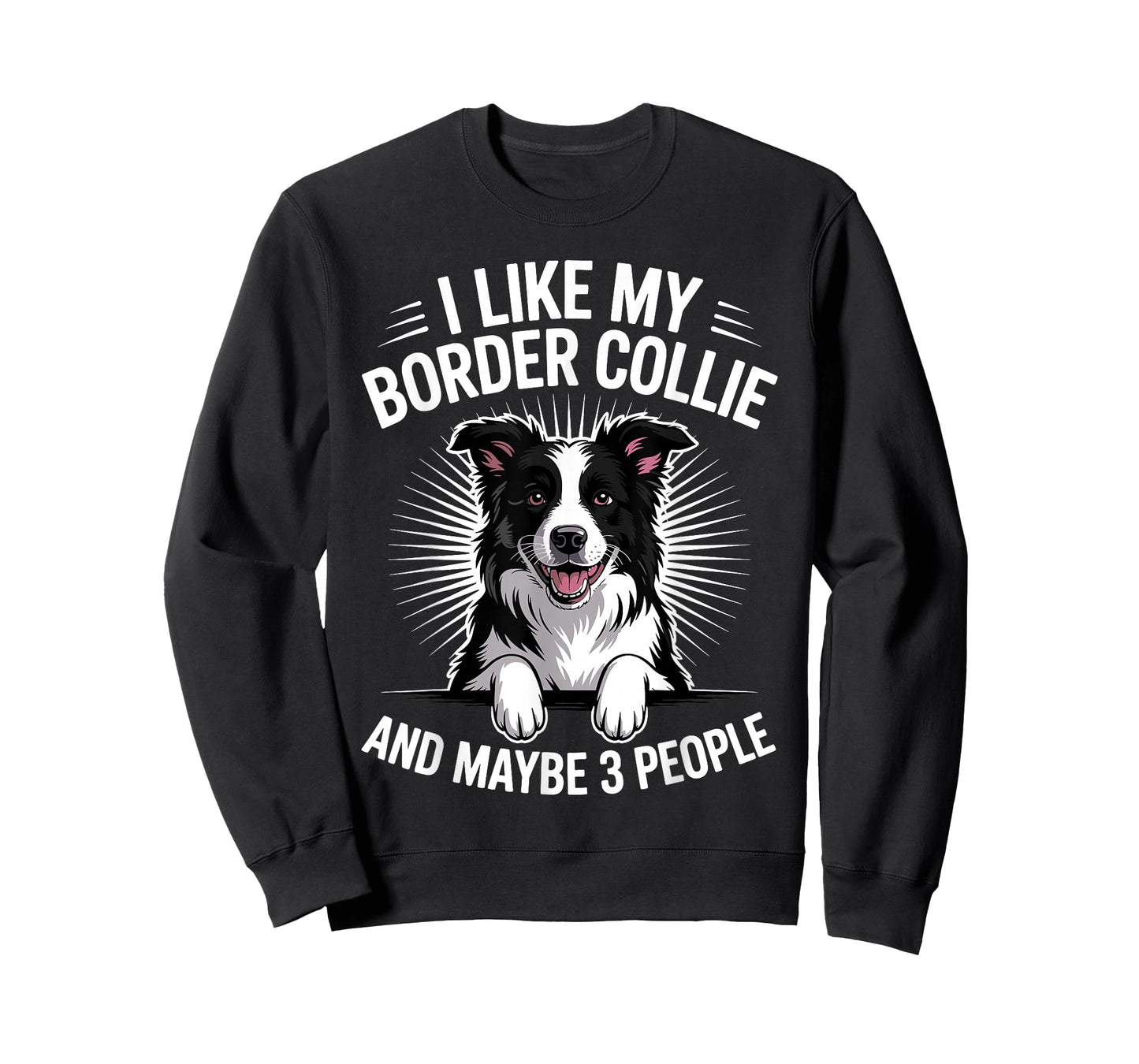 Funny Border Collie Art for Men Women Border Collie Lover T-Shirt