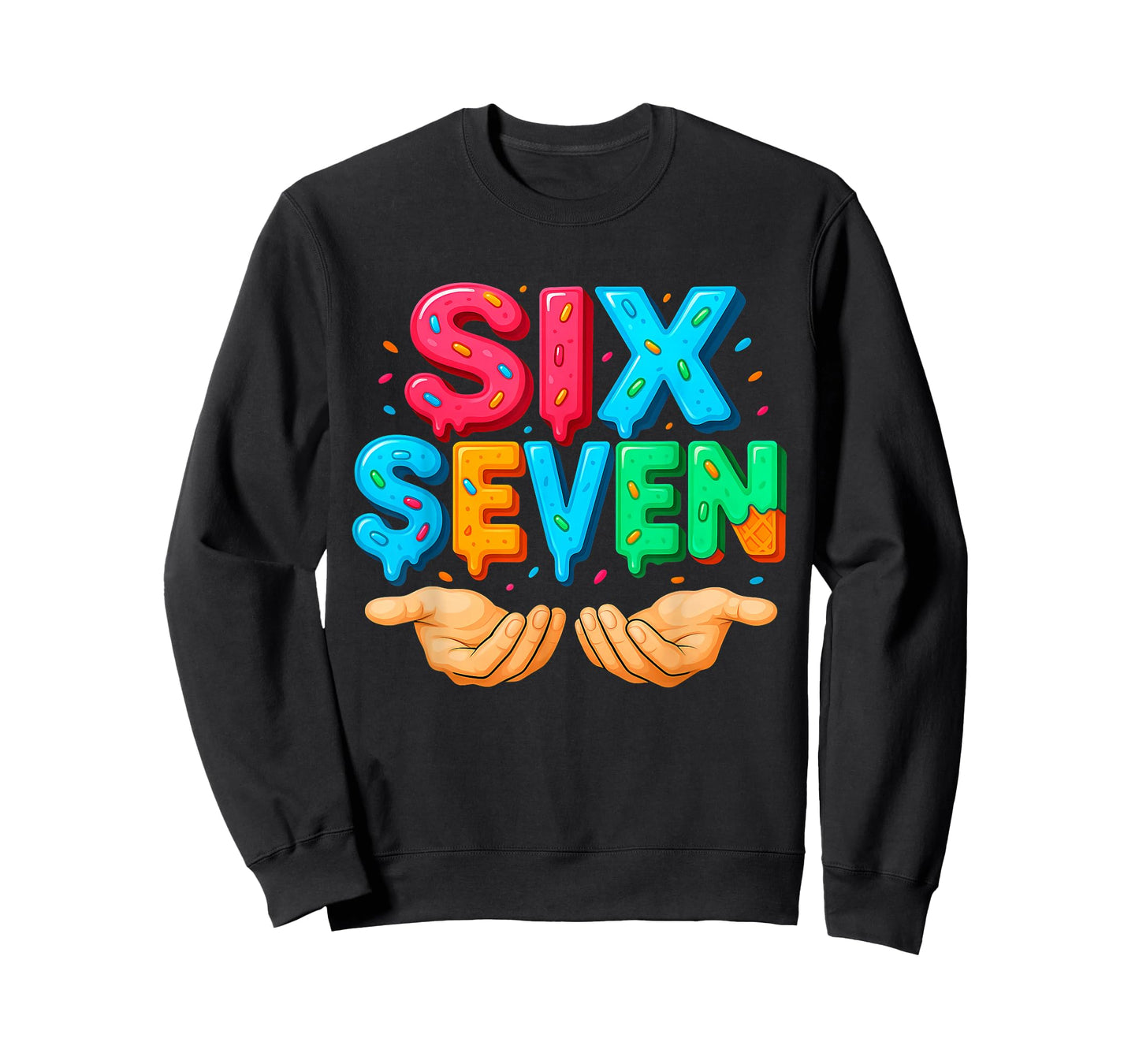 Six Seven Hands Ice Cream Drip 67 Funny Meme T-Shirt