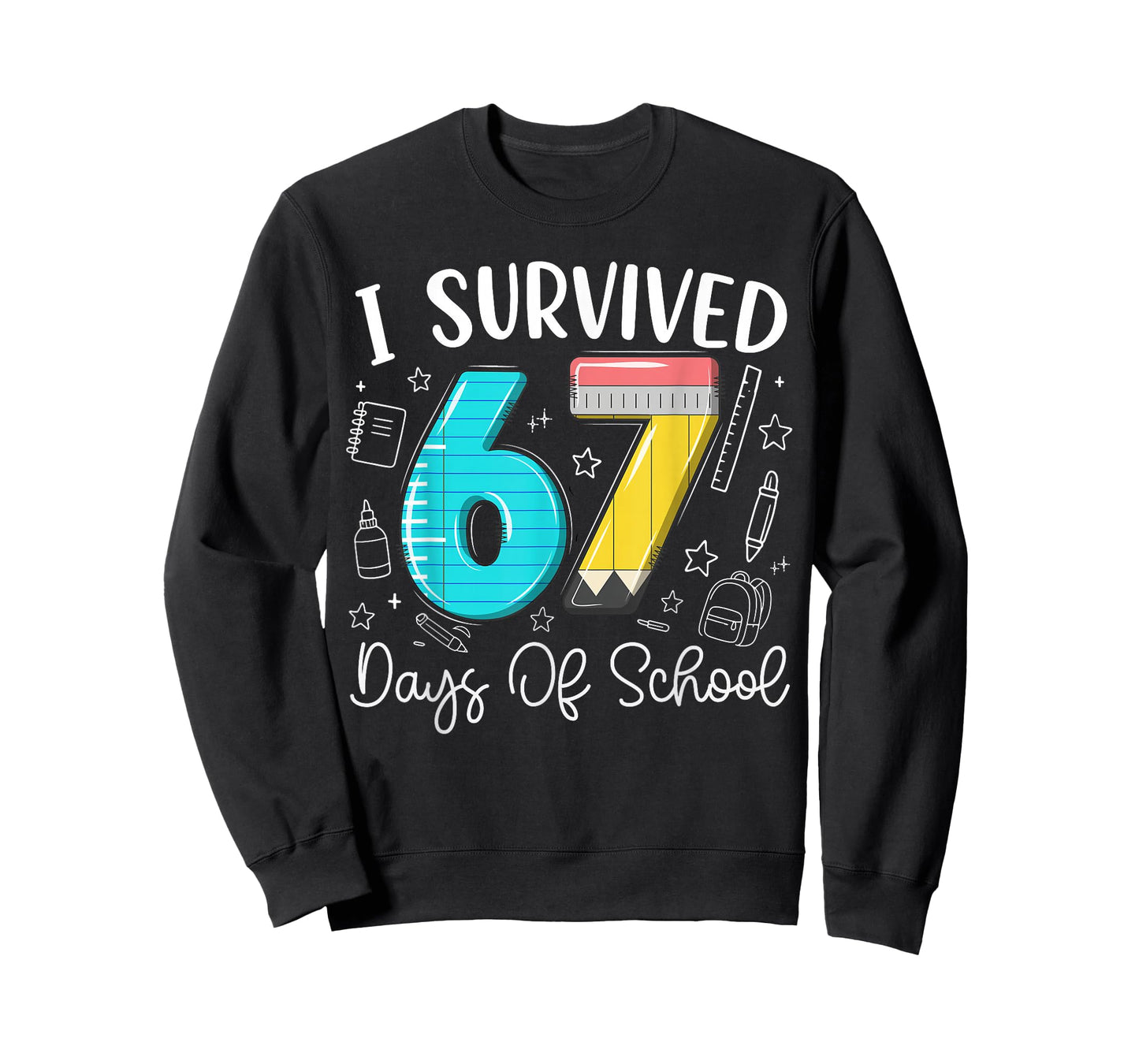 I Survived 67 Days of School Funny Meme Teachers Students T-Shirt