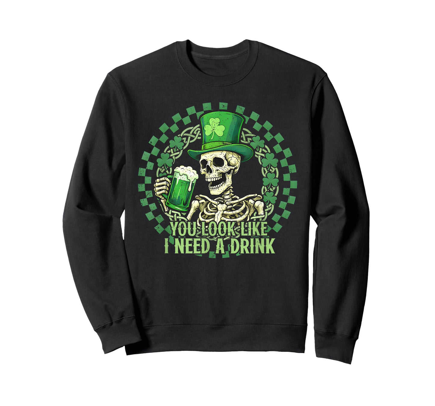 St. Patrick's Day You Look Like I Need A Drink Beer Shamrock T-Shirt