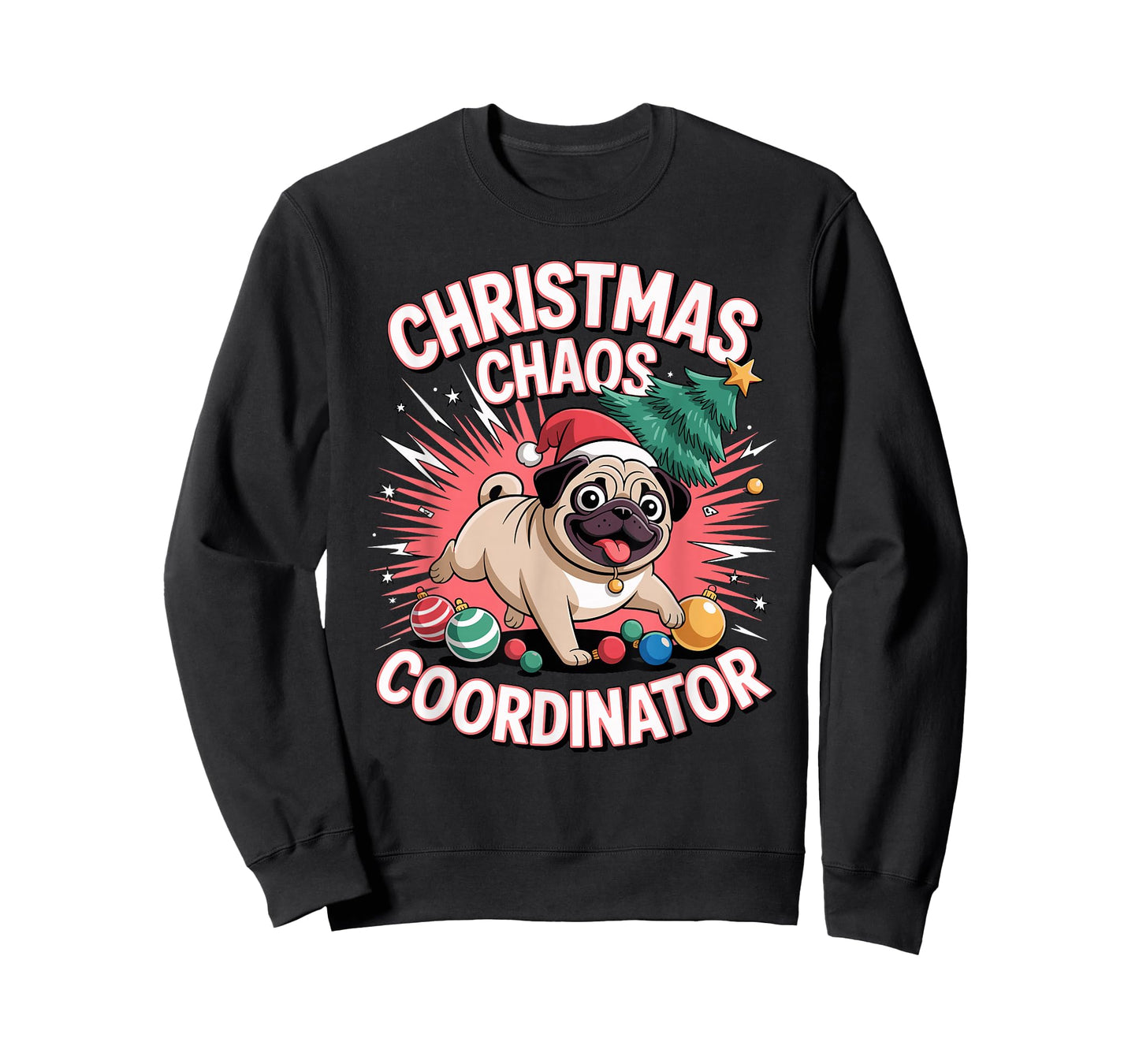 Christmas Chaos Coordinator Xmas Puppy Funny Christmas Pug T-Shirt