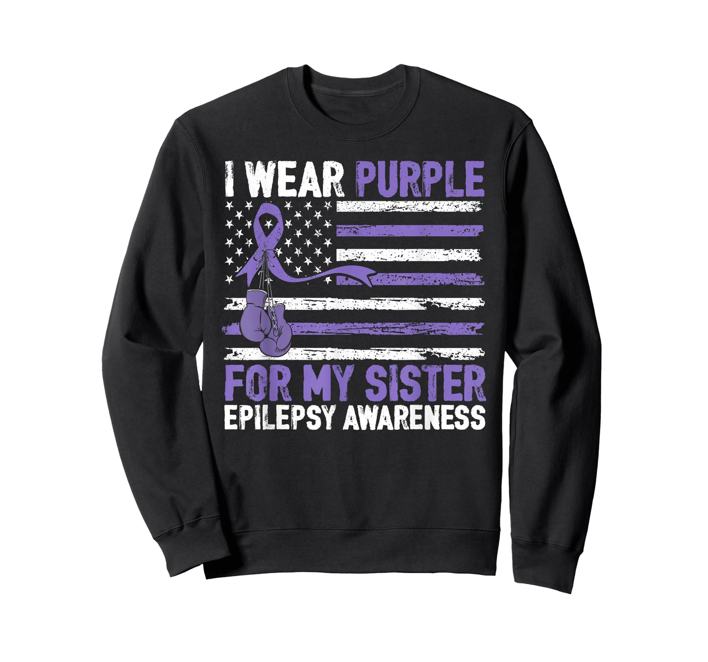 I Wear Purple for My Sister Epilepsy Awareness Warrior T-Shirt