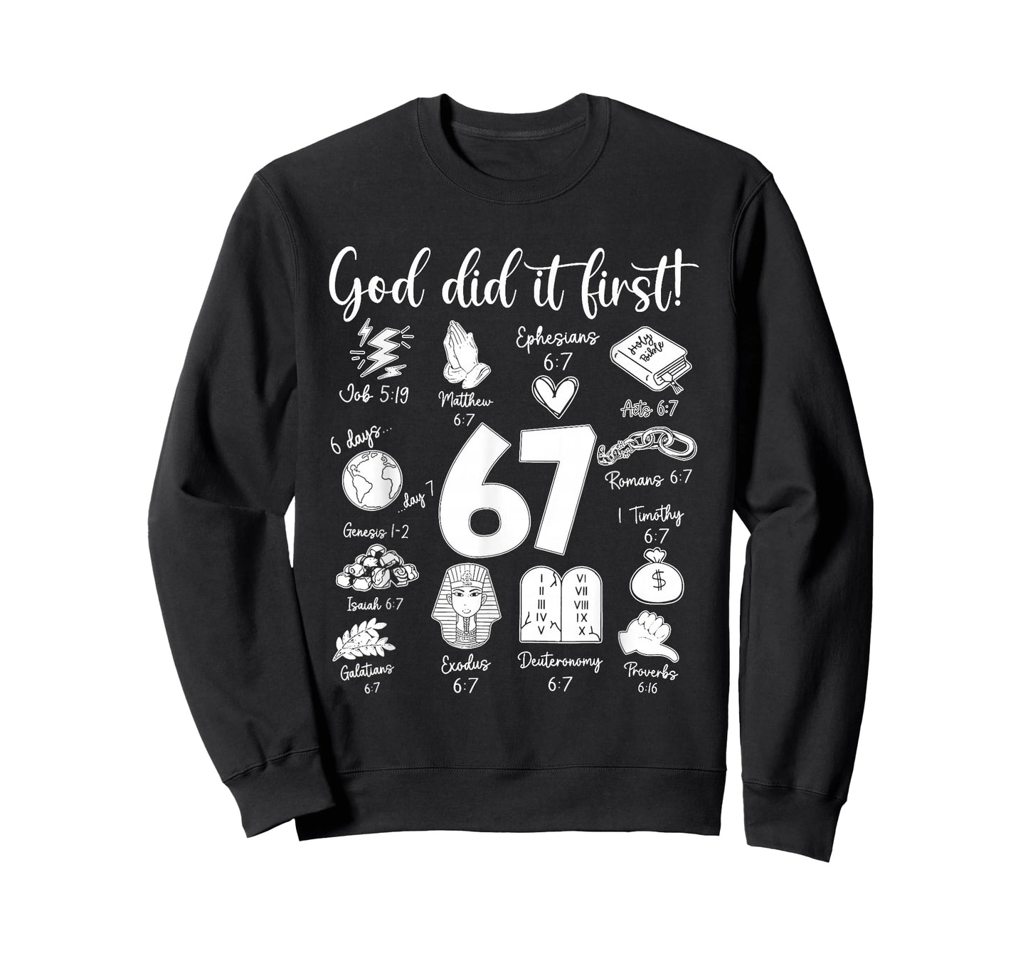 Vintage God Did It First 67 Six Seven Meme Christian Bible T-Shirt