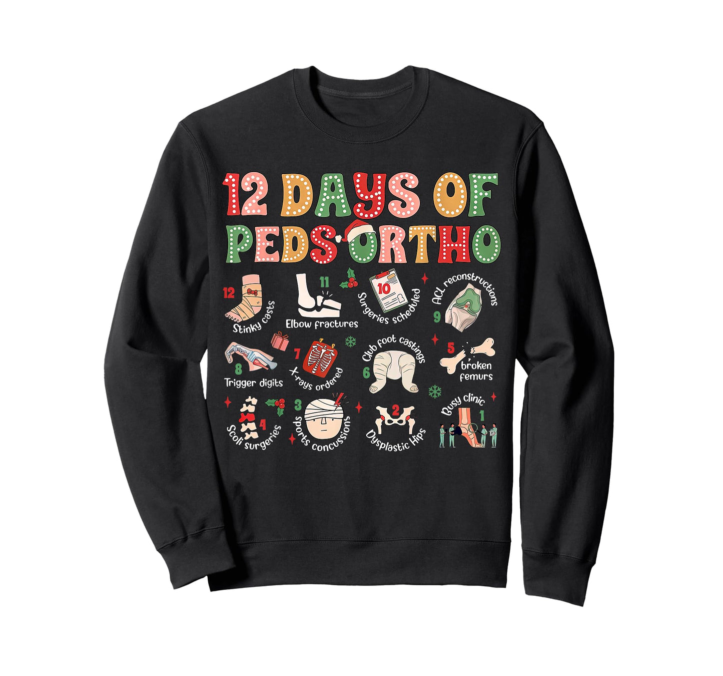12 Days of Peds Ortho Christmas Pediatric Orthopedic Team T-Shirt