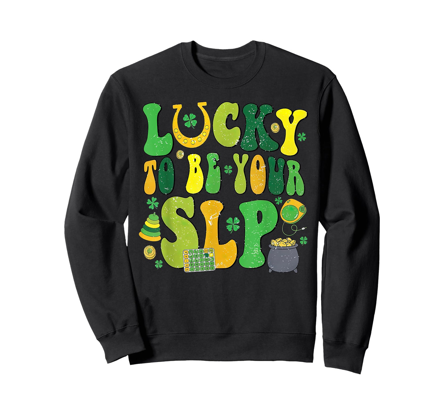 Lucky to Be Your SLP Shamrock St Patricks Day Speech Therapy T-Shirt