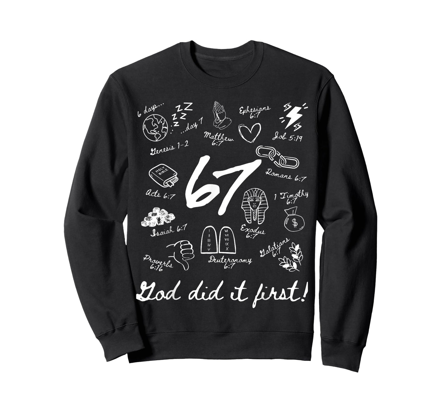 Vintage God Did It First 67 Six Seven Meme Christian Bible T-Shirt