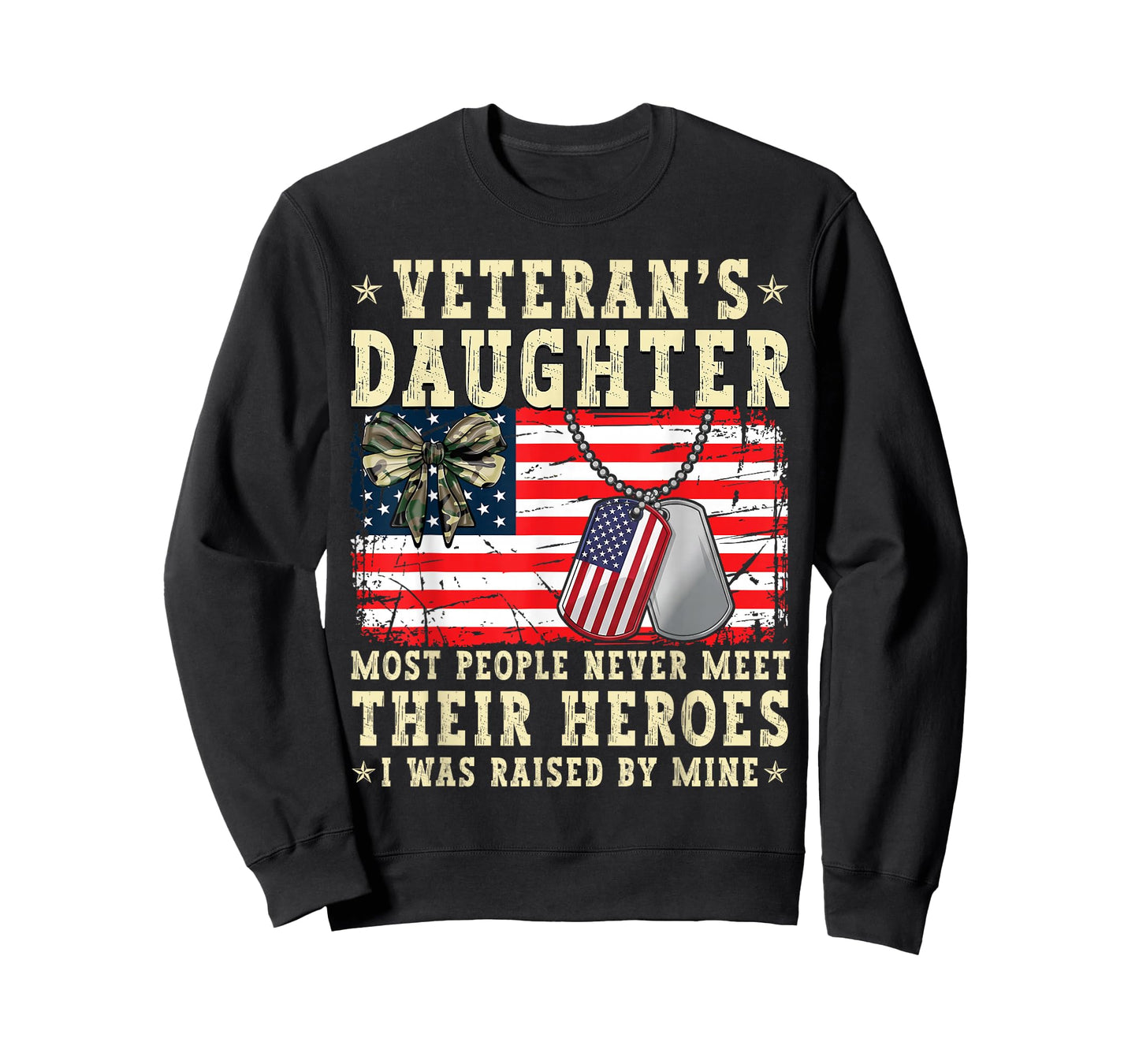 Veteran's Daughter Most People Never Meet Their Heroes USA T-Shirt