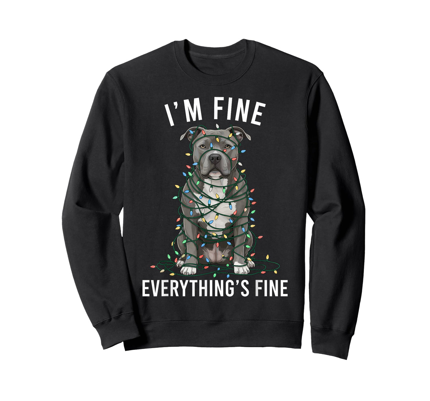 Pitbull Christmas I'm Fine Everything is Fine T-Shirt
