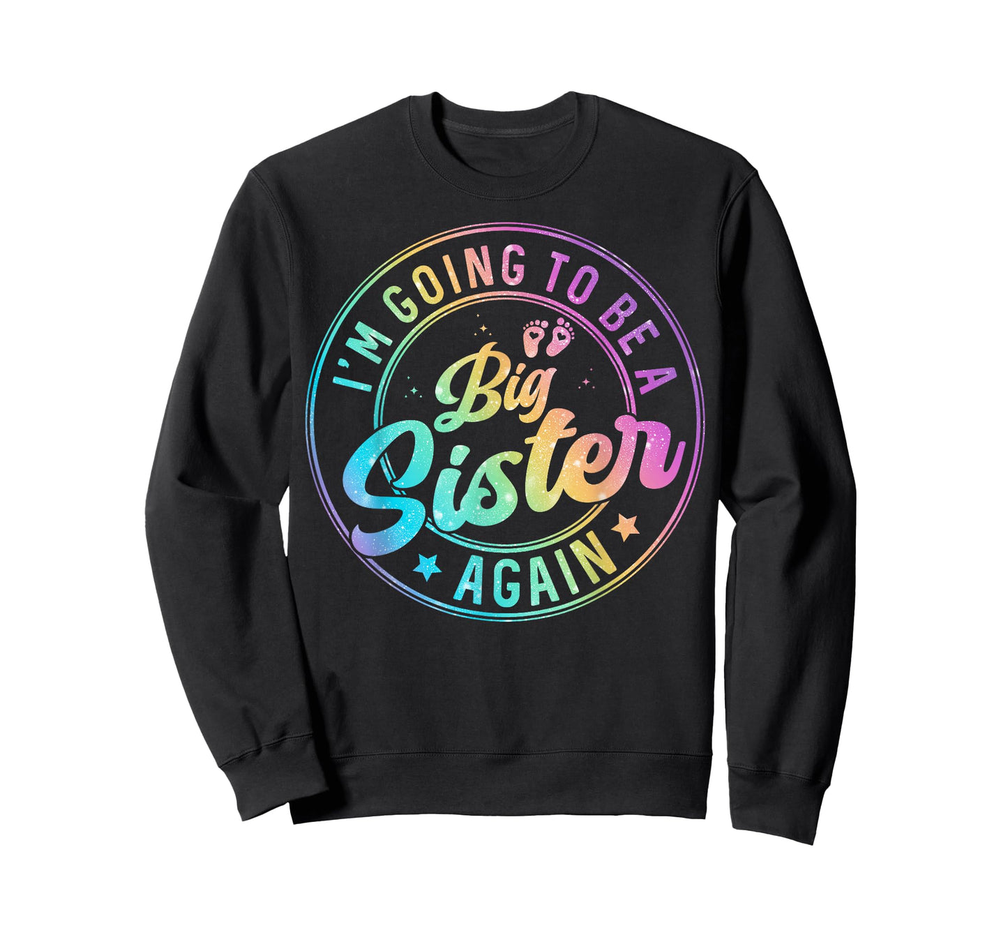 I'm Going to Be A Big Sister Again Pregnancy Announcement T-Shirt