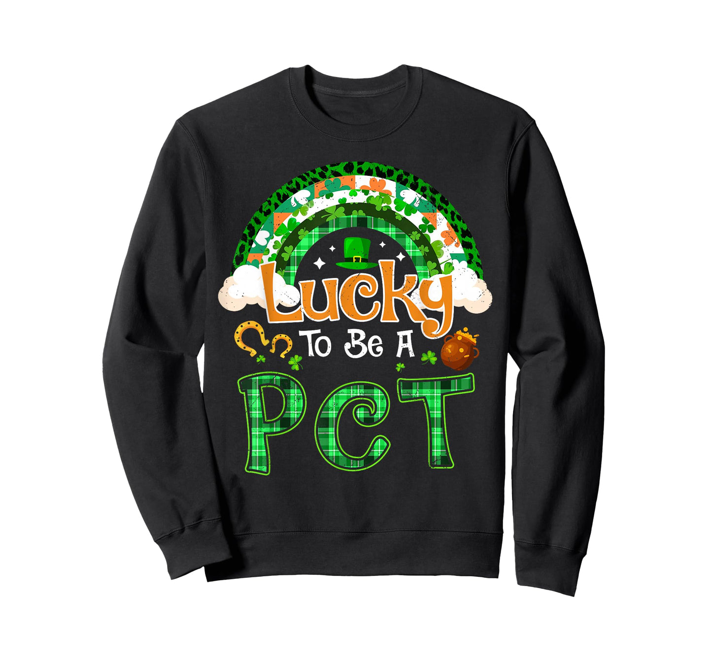Lucky to Be PCT Shamrock Rainbow St Patricks Day T-Shirt