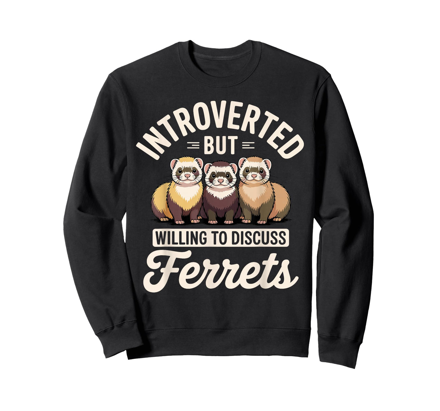 Best Ferret Art for Men Women Kids Ferret Lovers Ferret T-Shirt