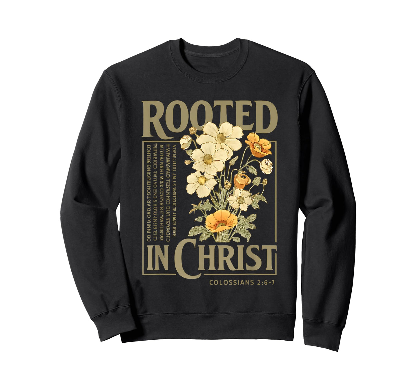 Rooted in Christ Colossians 2:6-7 Christian Quote Religious T-Shirt