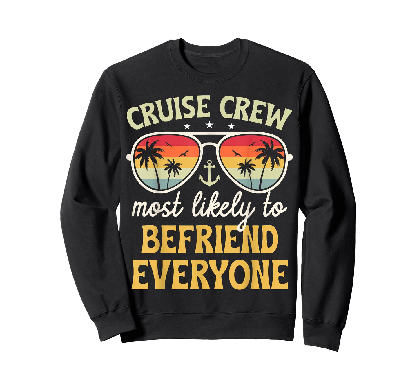 Most Likely to Befriend Everyone Matching Family Cruise 2026 T-Shirt