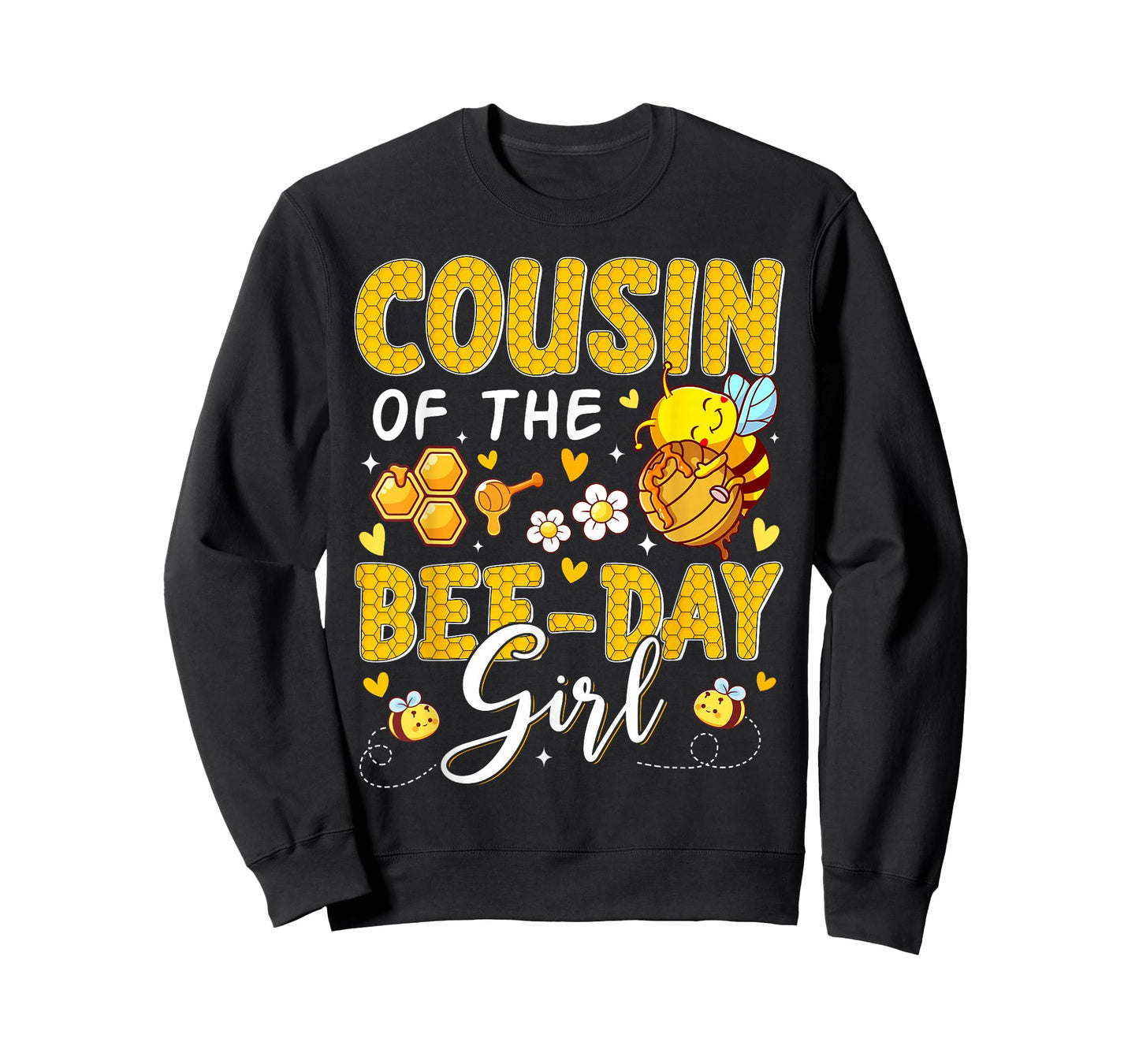 Cousin of The Bee Day Girl Flower Birthday Family T-Shirt