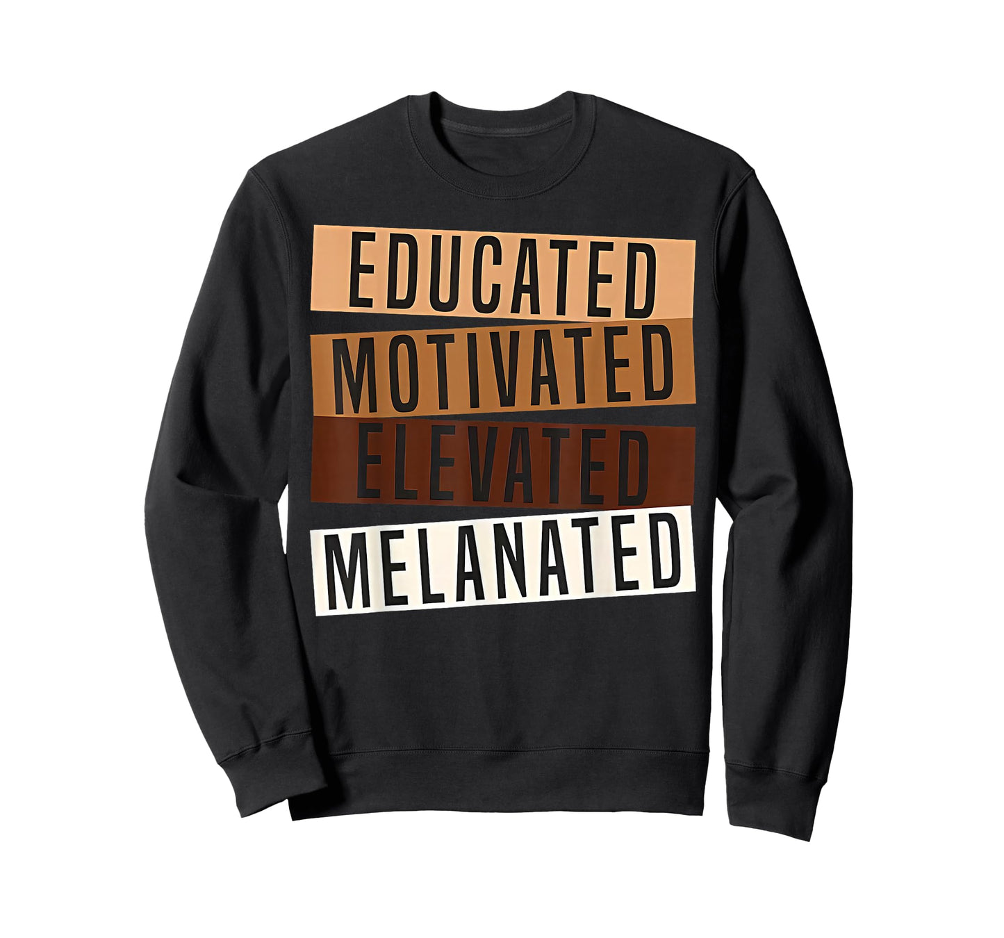 Educated Motivated Elevated Melanated Black Pride Melanin T-Shirt