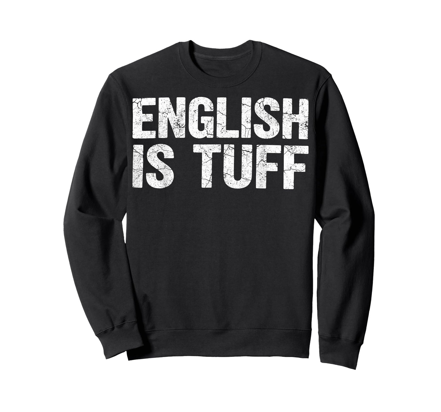 English is Tuff - English Language Teaching ESL Teacher T-Shirt